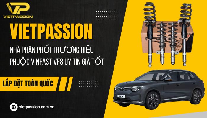 Mua phuộc xe Vinfast VF8 tại VIETPASSION