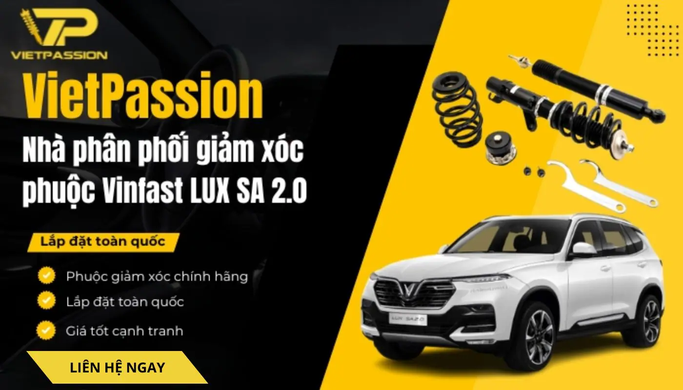VIETPASSION – Địa chỉ mua phuộc nhún chính hãng cho xe hơi Vinfast LUX SA 2.0 Địa chỉ mua giảm xóc phuộc Vinfast LUX SA 2.0 uy tín