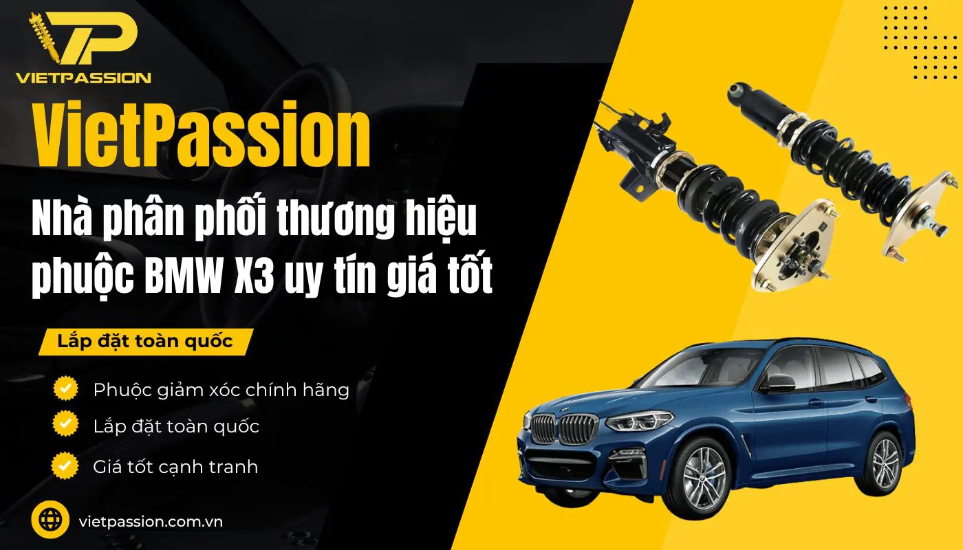 Mua phuộc ô tô BMW X3 ở đâu uy tín chất lượng?