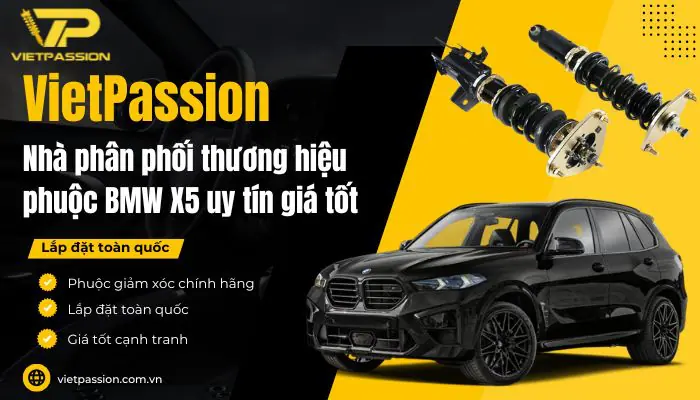 VIETPASSION nhà phân phối phuộc xe BMW X4 chính hãng độc quyềnMua phuộc nhún BMW X5 cao cấp tại VIETPASSION Lắp đặt phuộc giảm xóc ô tô BMW X5 chính hãng tại VIETPASSION