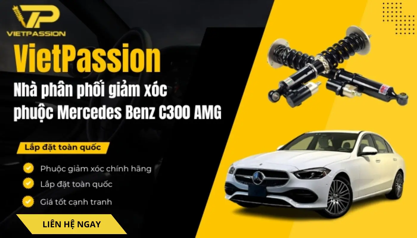 VIETPASSION - Đơn vị lắp đặt giảm xóc xe Mercedes C300 uy tín